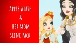 Apple & Snow White scene pack |ever after high scene pack|