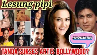 Part 2 fakta seru artis India | lesung pipi tanda sukses? | Adakah film Kareena gak lebay? |