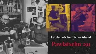 Pawlatschn 291 &ndash; Wienerlied live | Abschied & Aufbruch