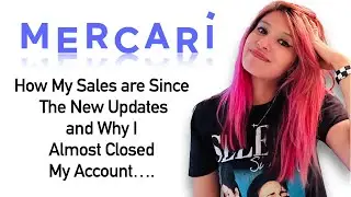 Update on My Mercari Sales and Why I'm Mad at Them!