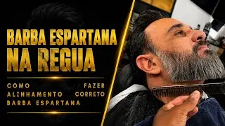COMO FAZER ALINHAMENTO CORRETO BARBA ESPARTANA