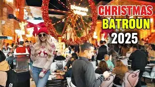 BATROUN Christmas festival 2025 - Christmas time Batroun North of Lebanon