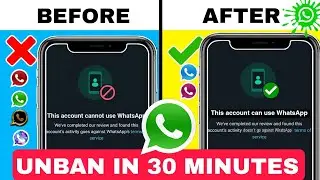 How To Unban My WhatsApp Number/Account