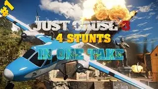4 STUNTS IN ONE TAKE #1 | JUST CAUSE 3