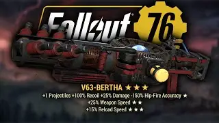 Fallout 76 Skyline Valley &mdash; уникальная винтовка Тесла &laquo;V63-Bertha&raquo; &mdash; [Руководство / Обучение]