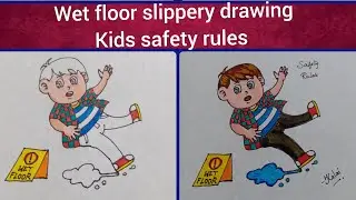 Wet floor safety drawing | slippery safety rules chart work | safety rules poster for competition