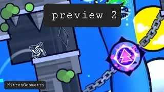 THE RARE OCCASION By NitronGeometry ( Me ) / Preview 2 / Geometry Dash 2.2