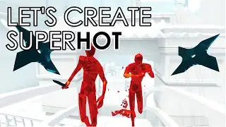 Let's Create Superhot in UE4 / Unreal Engine 4 Game Mechanics