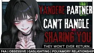 ONLY MINE~ Yandere Can't Stand A Polyamory Relationship ❤️ [ASMR] [Audio Roleplay]