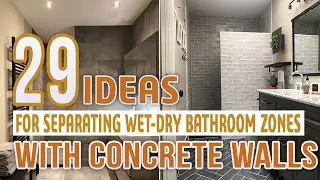29 Ideas for Separating Wet Dry Bathroom Zones With Concrete Walls