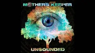Mother's Keeper - Strangelet