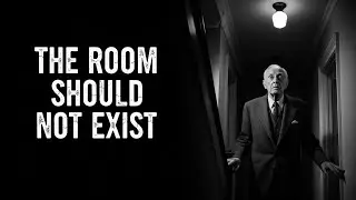 This Room Should Not Exist | A Disturbing True-Style Horror Story / foryou / 