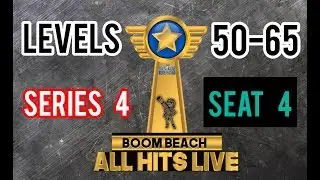 BOOM BEACH AHL SERIES 4 - LVL 50-65 - SEAT #4 **LIVE**