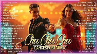 Cha Cha Song NonStop Playlist - Greatest Oldies Songs - Dancing Music