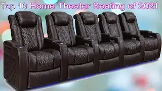 Top 10 Best Home Theater Seating of 2021