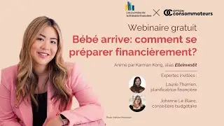 Webinaire : Bébé arrive, comment se préparer financièrement ?