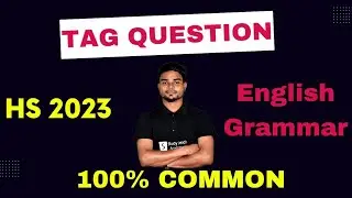 Tag Question for Hs 2nd year 2023/ English grammar for Hs 2023