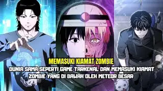 DUNIA SAMA SEPERTI GAME TARKENAL DAN MEMASUKI KIAMAT ZOMBIE YANG DI BAWAH OLEH METEOR BESAR 