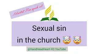 Sexual sin in the church