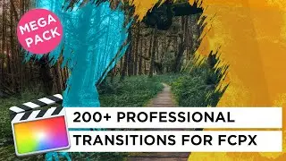 Is This The Most Affordable Final Cut Pro X Transition Pack? [ Ultimate Transitions Pack Review ]
