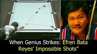 Efren Reyes Impossible Shots