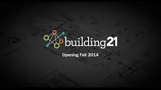 Building 21: Designing a New Kind of High School