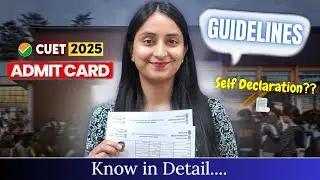 CUET 2025 Admit Card | Complete Details & NTA Guidelines #cuet #update #study