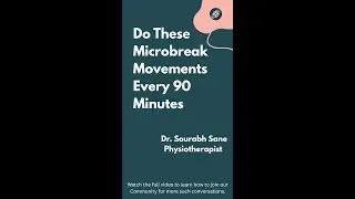 Do These Microbreak Movements Every 90 Minutes