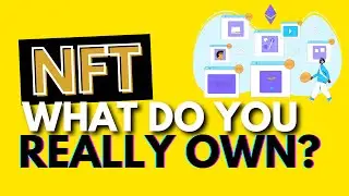 IP Basics:  NFT What do you really own *Attorney Advertising*