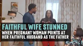 FAITHFUL WIFE STUNNED When Pregnant Woman Points At Her Faithful Husband As the Father | ZOKE SHORTS