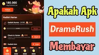 Review Jujur Aplikasi Drama Rush! Apakah Aplikasi Drama Rush itu Penghasil Uang?