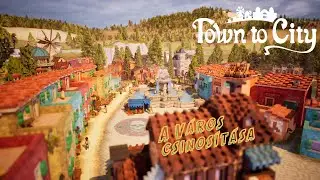 A város csinosítása #3 -  Town to City ( Edward Night )