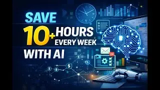 How Small Businesses Use AI to Save 10+ Hours Every Week