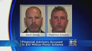 2 Men Arrested For $10 Million Ponzi Scheme
