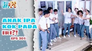 Anak IPA Iri Dengan Anak IPS Yang Sudah Pada Punya Pacar, Kocak Banget! | IPA IPS | EPS.301 (1/2)