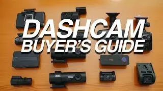 Best Dashcam Buyer's Guide - How to Choose a Right Dashcam