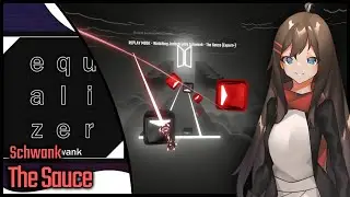 Beat Saber | Schwank - The Sauce | Checkthepan | Expert+