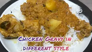 Chicken gravy in my way/ Semma taste/ Try it you will be addicted