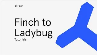 Finch to Ladybug
