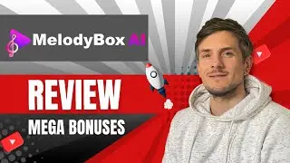 MelodyBox AI Review + 4 Bonuses To Make It Work FASTER!