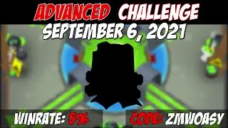 BTD6 Advanced Challenge - This Would Make a Good AC  - September 6, 2021 - ZMWOASY