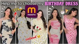 Meesho Birthday Dress Haul🎂under ₹500🤯| Help me to decide my B'day Dress🙈|| Khushi Khanna 