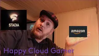 Talking about Google Stadia Base and Amazon Project tempo