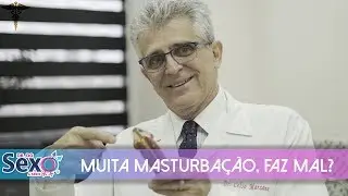 MUITA MASTURBA&Ccedil;&Atilde;O FAZ MAL?