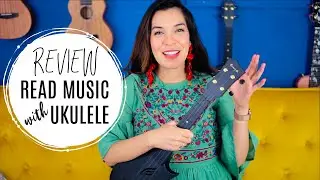REVIEW DAY #UkeReading Learn to Read Music with Ukulele