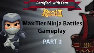 Royal Revolt 2 Max Level Ninja Battle Gameplay | PART 2