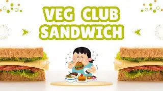 Cafe Style Veg Club Sandwich at Home | Easy & Tasty | Cook With Shweta Rao #recipe #sandwich #fyi