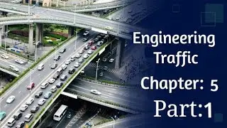 Engineering Traffic Chapter 5 Part 1.(Measurement at a Point).