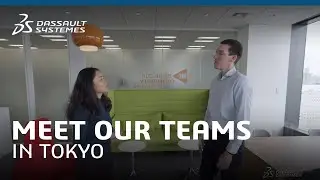 Meet our Teams in Tokyo - Dassault Syst&egrave;mes