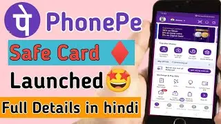 Phonepe Safe Card Launched 🤩| Phonepe Safe Card Launching Good News-2021